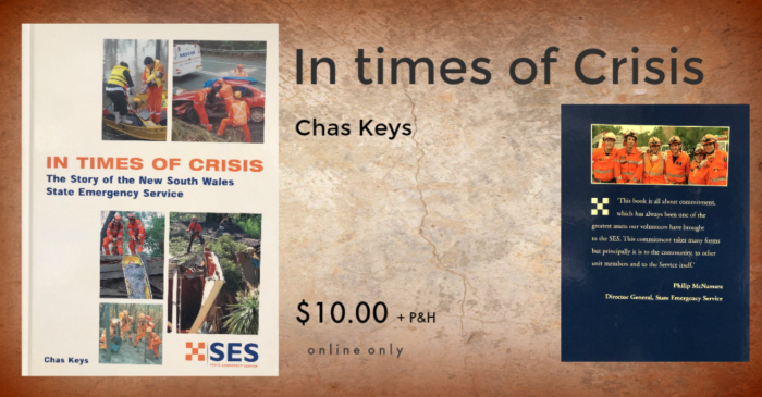 In Times of Crisis - The Story of the NSW SES