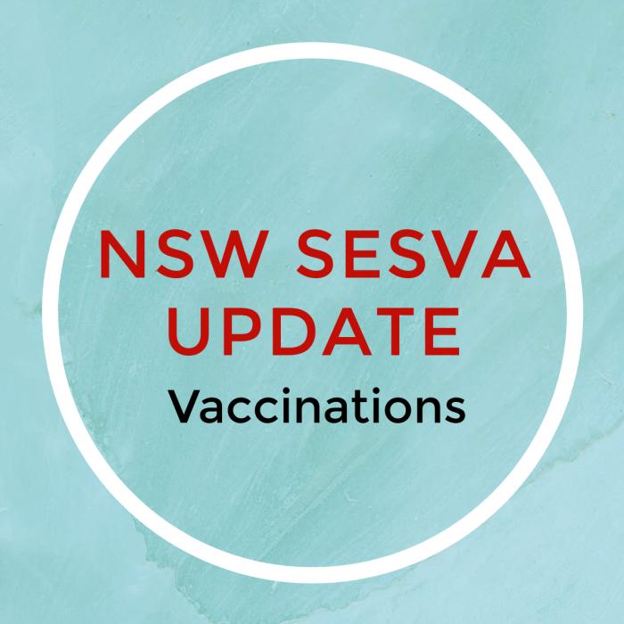 NSW SESVA Update - Vaccinations
